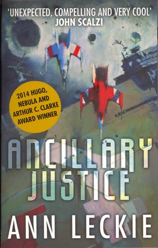 Cover of Ancillary Justice by Ann Leckie.